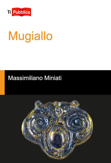 Mugiallo - Massimiliano Miniati - copertina