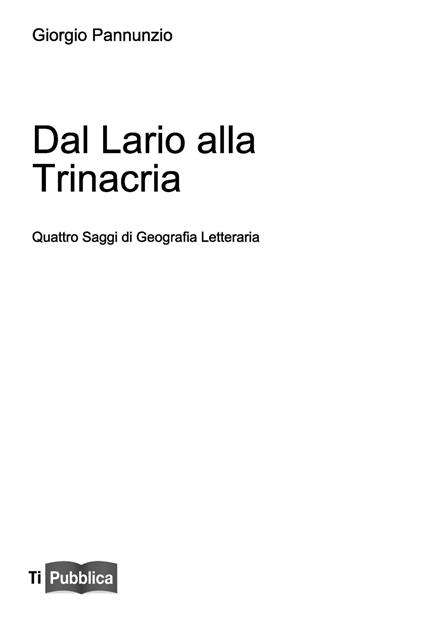 Dal Lario alla Trinacria - Giorgio Pannunzio - copertina