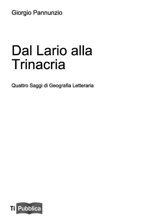 Dal Lario alla Trinacria - Giorgio Pannunzio - copertina