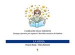 I barrages delle emozioni. La gioia. Strategie educative per arginare il disordine esecutivo dei bambini