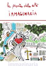 La pianta della città immaginaria