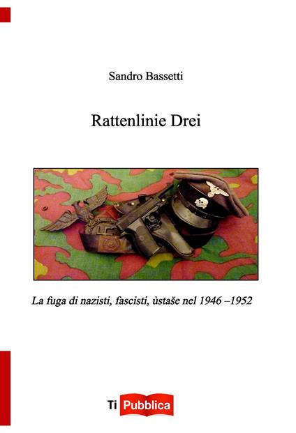 Rattenlinie Drei - Sandro Bassetti - copertina