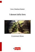 I demoni della forra. Il commissario Moraso