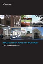 Progetti per Noventa Padovana