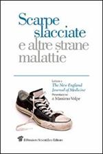 Scarpe slacciate e altre strane malattie. Lettere a The New England Journal of medicine