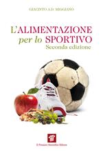 L' alimentazione per lo sportivo