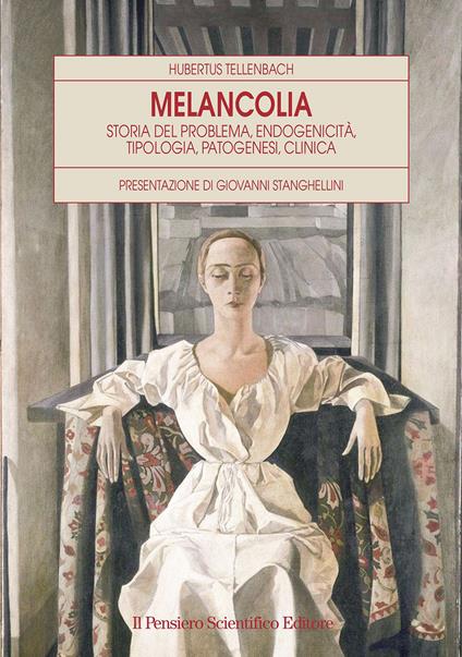 Melancolia. Storia del problema, endogenicità, tipologia, patogenesi, clinica - Hubertus Tellenbach - copertina