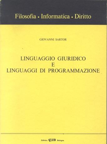 Linguaggio giuridico e linguaggi di programmazione - Giovanni Sartori - copertina