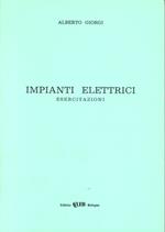 Impianti elettrici. Esercitazioni