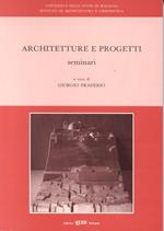 Architetture e progetti. Seminari