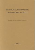 Metodologia, epistemologia e filosofia della scienza