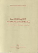 La singolarità personale societaria