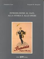 Introduzione al jazz, alla storia e alle opere