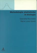 Metodologie statistiche in biologia