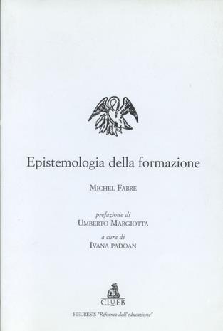 Epistemologia della formazione - Michel Fabre - copertina