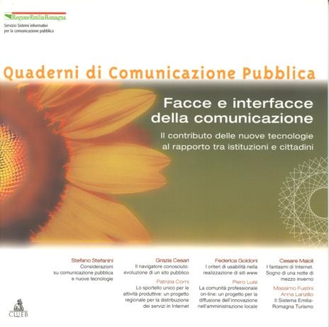 Facce ed interfacce della comunicazione. Il contributo delle nuove tecnologie al rapporto tra istituzioni e cittadini - copertina