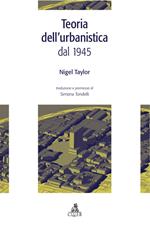 Teoria dell'urbanistica dal 1945