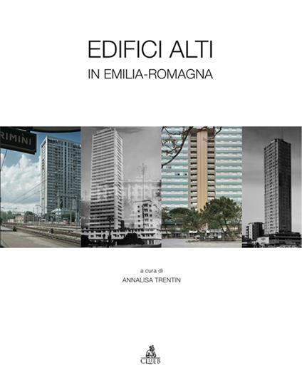 Edifici alti in Emilia Romagna - copertina