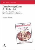 Die schwierige Kunst der Einfachheit Johann Peter Hebels Kalendergeschicten Ubersetzungsubungen zur deutschen Syntax