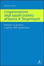 Organizzazione degli appalti pubblici all'epoca di Tangentopoli