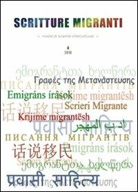 Scritture migranti. Rivista di scambi interculturali (2010). Vol. 4 - copertina