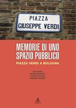 Memorie di uno spazio pubblico