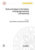 Texts and ideas in the history of language learning and teaching