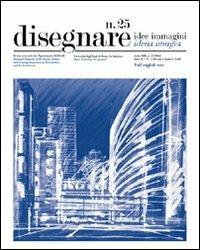 Disegnare. Idee, immagini. Ediz. italiana e inglese. Vol. 25 - copertina