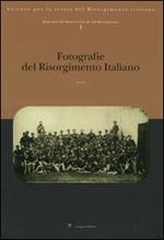 Repertori del Museo Centrale del Risorgimento. Vol. 1: Fotografie del Risorgimento italiano.