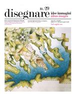 Disegnare. Idee, immagini. Ediz. italiana e inglese. Vol. 29