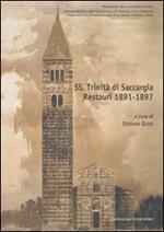 Ss. Trinità di Saccargia. Restauri 1891-1897. Ediz. illustrata