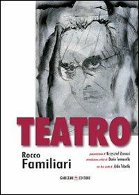 Teatro - Rocco Familiari - copertina