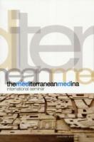 The Mediterranean Medina. International seminar