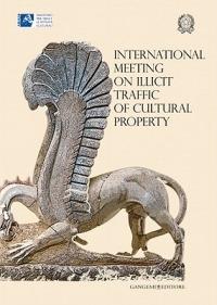 International meeting on illicit traffic of cultural property - copertina