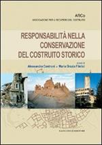 Responsabilità nella conservazione del costruito storico
