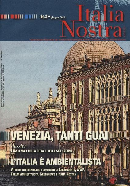 Italia nostra (2011). Vol. 463: Venezia, tanti guai - copertina