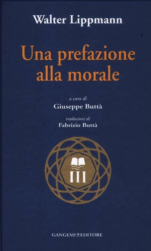 Una prefazione alla morale - Walter Lippmann - copertina