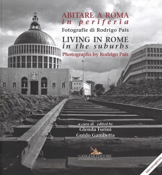 Abitare a Roma in periferia. Ediz. italiana e inglese - copertina