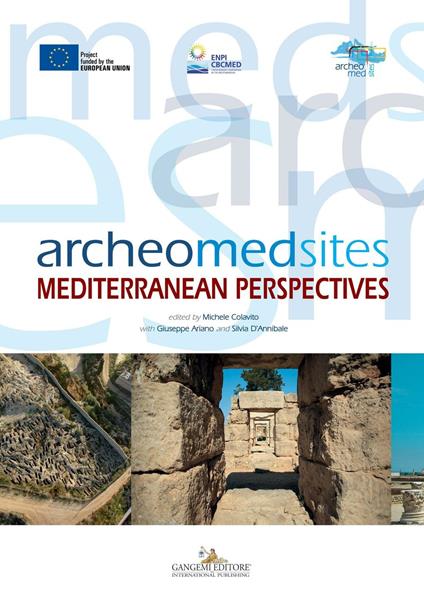 Archeomedsites. Mediterranean perspectives. Ediz. illustrata - copertina