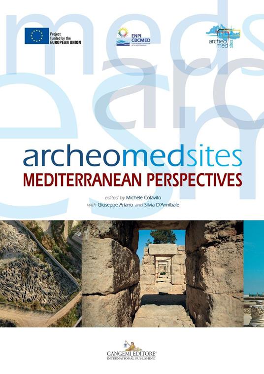 Archeomedsites. Mediterranean perspectives. Ediz. illustrata - copertina