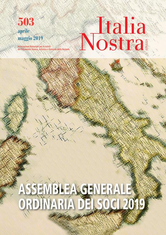 Italia nostra (2019). Vol. 503: Assemblea generale ordinaria dei soci 2019 (Aprile-maggio) - copertina