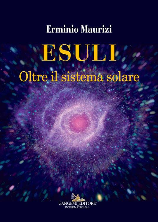 Esuli. Oltre il sistema solare - Erminio Maurizi - copertina