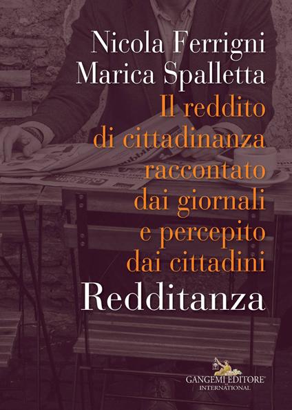 Redditanza. Il reddito di cittadinanza raccontato dai giornali e percepito dai cittadini - Nicola Ferrigni,Marica Spalletta - copertina