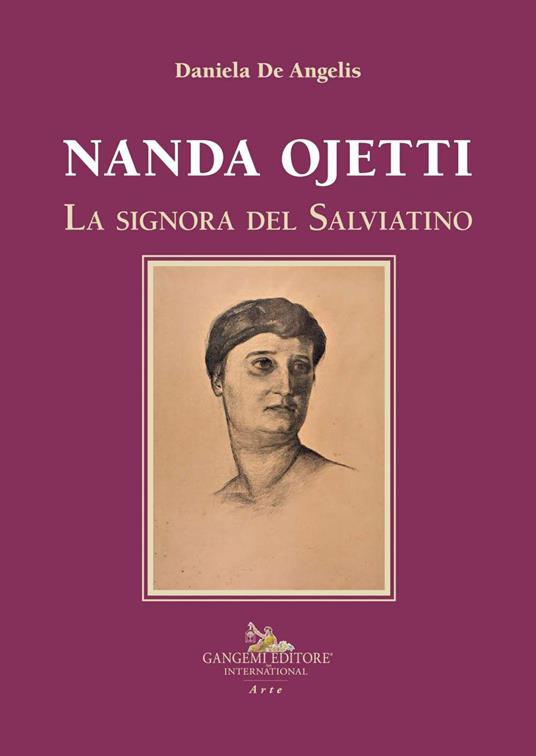 Nanda Ojetti. La signora del Salviatino - Daniela De Angelis - copertina