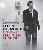 Il centenario. Fellini nel mondo-El centenari. Fellini al món