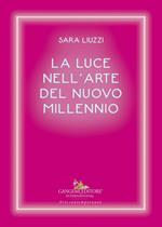 La luce nell'arte del nuovo millennio