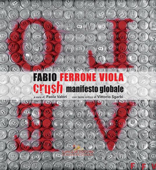 Fabio Ferrone Viola. Crush, manifesto globale. Ediz. illustrata - Paola Valori - ebook