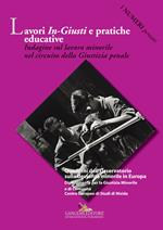 Lavori in-giusti e pratiche educative