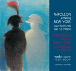 Napoleone entra a New York. Chaim Koppelman e l’Imperatore. Opere 1957-2007