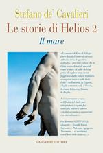 Le storie di Helios 2. Il mare